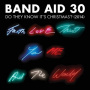 Band Aid 30 - Do They Know It's Christmas?