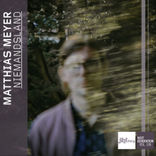 Meyer, Matthias - Niemandsland - Jazzthing Next Generation Vol. 106