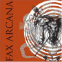 Fax Arcana - Unorthodox Practices For Modern
