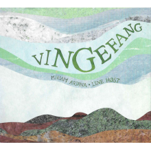 Ariana, Miriam & Lene Host - Vingefang