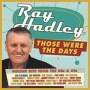 V/A - Ray Hadley:Those Were the Days-Golden Hits From the 50's and 60's