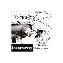 Sorority, the - It's All Behind Us Now (10")