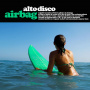 Airbag - Alto Disco