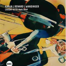 Karja, Kirke & Etienne Renard & Ludwig Wandinger - Caught In My Own Trap