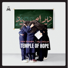 Alizadeh, Saba - Temple of Hope