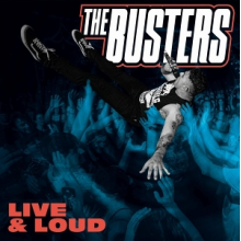 Busters - Live & Loud