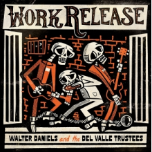 Daniels, Walter & the Del Valle Trustees - Work Release