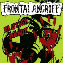 Frontalangriff - Blutige Hande