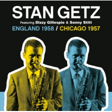 Getz, Stan - England 1958/Chicago 1957
