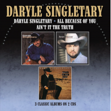 Singletary, Daryle - Daryle Singletary / All Because of You / Ain't It the Truth