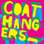 Coathangers - The Coathangers