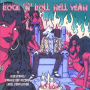 Various - Rock 'N' Roll Hell Yeah