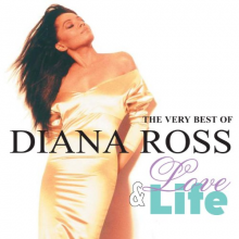 Diana Ross - Love and Life: the Very Best O
