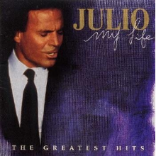 Iglesias, Julio - My Life/Greatest Hits