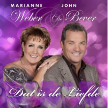 Marianne Weber & John De Bever - Dat is De Liefde