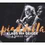 Klaus Der Geiger - Piaddolla