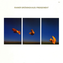 Bruninghaus, Rainer - Freigeweht