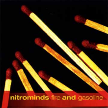 Nitrominds - Fire & Gasoline -McD-