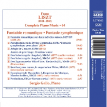 Gallo, Sergio - Liszt: Complete Piano Music, Vol. 64 - Fantaisie Romantique; Fantaisie Symphonique
