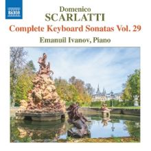 Ivanov, Emanuil - Scarlatti, D.: Complete Keyboard Sonatas, Vol. 29