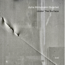 Julia Hulsmann Quartet - Under the Surface