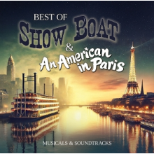 Kern, Jerome & Oscar Hammerstein - Best of Show Boat & an American In Paris