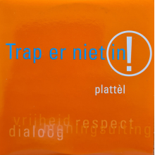 Plattel - Trap Er Niet In