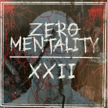 Zero Mentality - 7-Xxii