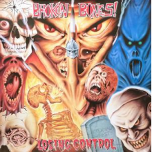 Broken Bones - Losing Control