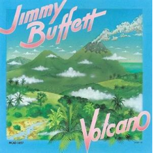 Buffett, Jimmy - Volcano