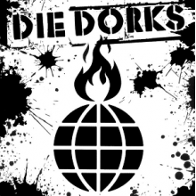Die Dorks - Geschaftsmodell Hass