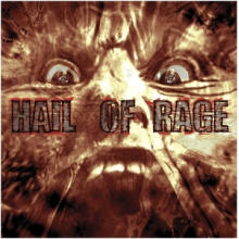 Hail of Rage - All Hail