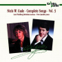Gade, N.W. - Complete Songs Vol.3