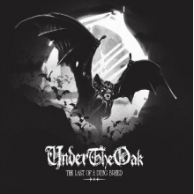Under the Oak - Last of the Dying Breed