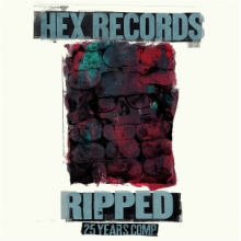 V/A - Ripped; Hex Records 25 Year Anniversary Comp