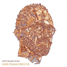 Camille Thouvenot Metta Trio - Intriospection