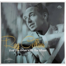 Collins, Ray & Hotclub - For the Ones With the Blues