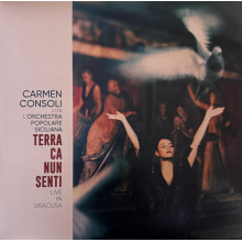 Consoli, Carmen - Terra Ca Nun Senti (Live In Siracusa)