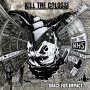 Kill the Colossi - Braces For Impact