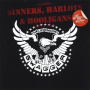 Legendary Swagger - Sinners, Harlots & Hooligans