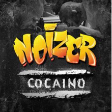 Noizer - Cocaino