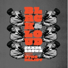 Stro Elliot, James Brown - Black & Loud: James Brown Reimagined By Stro Ellio
