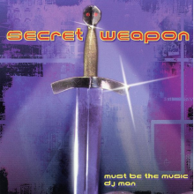 Secret Weapon - Must Be the Music -3tr-