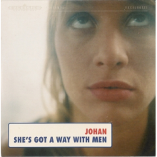 Johan - She's Got a Way With Men