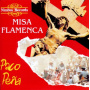 Pena, Paco - Misa Flamenca