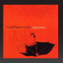 Ryan, Matthew - Happiness