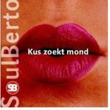 Soulberto - Kus Zoekt Mond