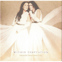 Within Temptation - Paradise (What About Us?)