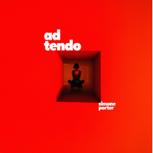 Porter, Simone - Ad Tendo