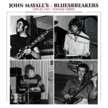 Mayall, John & the Bluesbreake - Live In 1967 Volume 3